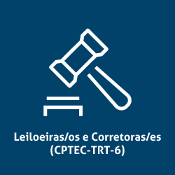 Imagem de martelo de leilão e texto LEILOEIROS/AS E CORRETORES/AS (CPTEC-TRT6)