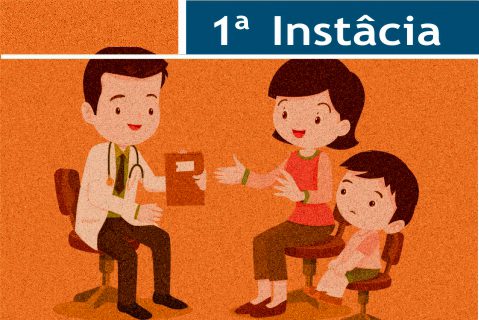 Ilustração de mãe e filho em consulta com um pediatra. ?No topo da imagem há o texto &quot;1ª instância&quot;
