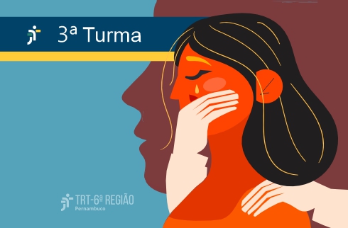 Ilustração de uma mulher tendo a boca tampada por uma mão. Ao lado, a inscrição &quot;3ª Turma&quot; e a marca do TRT-6