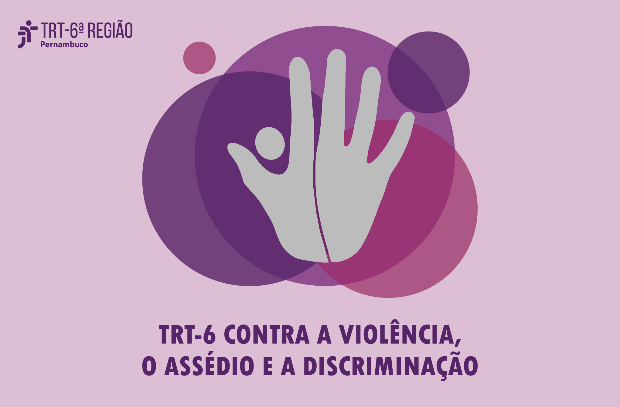 Semana Nacional De Combate Ao Ass Dio Moral Do Trt Traz Palestra Sobre Ass Dios Moral E