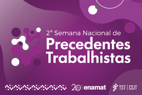 Card em fundo fúcsia na 2ª Semana de Precedentes Trabalhistas