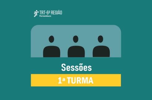 Sobre fundo verde, imagem representando três pessoas e o texto 'Sessões - 1ª Turma'