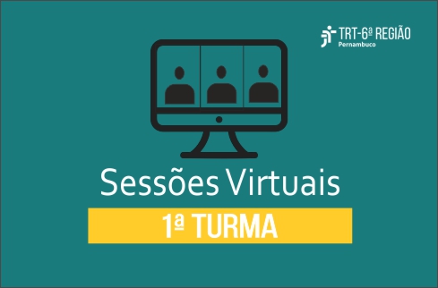 Sobre fundo verde, imagem de computador e a inscrição Sessões Virtuais - 1ª Turma