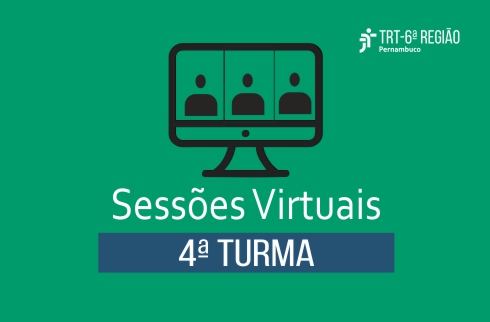 Sobre fundo verde, imagem de computador e a inscrição &quot;Sessões Virtuais - 4ª Turma&quot;