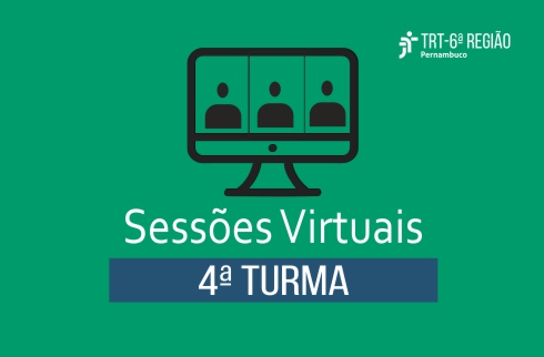 Sobre fundo verde, imagem de tela de computador e a inscrição 'Sessões virtuais - 4ª Turma'