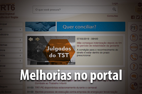 Ilustração representando o site do TRT6, na frente da imagem há o texto &quot;Melhorias no portal&quot;
