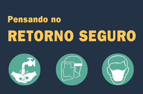 Pensando no retorno seguro