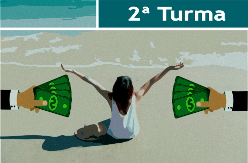 Ilustração de uma mulher na praia, em volta dela há dinheiro. No topo há o texto &quot;2ª Turma&quot;
