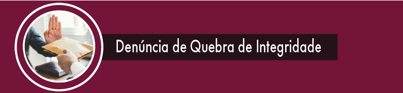 Foto de uma mão afastando um envelope - texto Denúncia de Quebra de Integridade