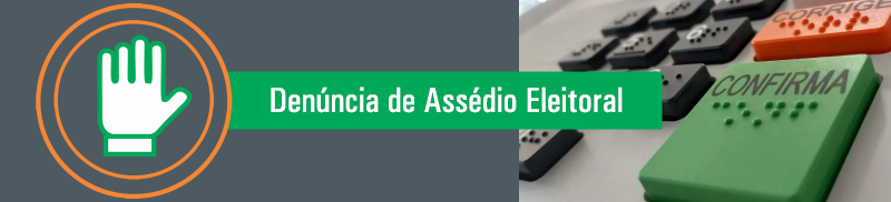 Foto de uma urna eletrônica e texto - Denúncia de Assédio Eleitoral