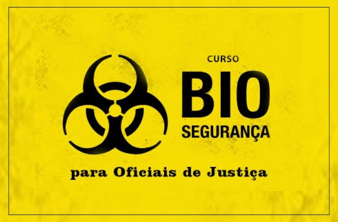 Ilustração em fundo amarelo com símbolo de Risco Biológico e texto &quot;curso Bio Segurança para oficiais de Justiça&quot;