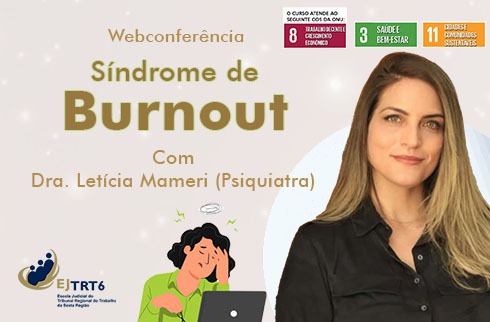 Foto da palestrante ao lado do título da palestra 'Síndrome de Burnout'