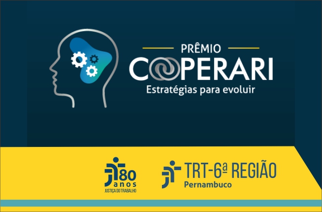 Marcas do Prêmio Cooperari, dos 80 anos da Justiça do Trabalho e do TRT6