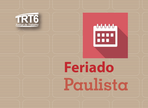  &quot;Feriado Paulista&quot;