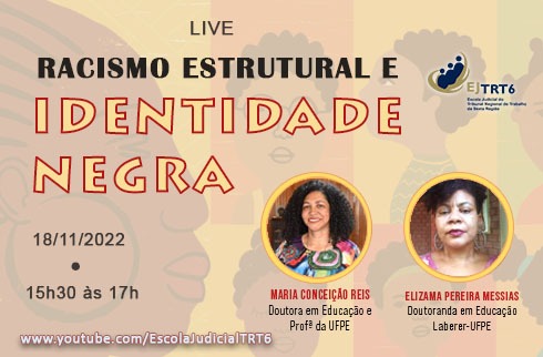 Live Racismo estrutural e identidade negra