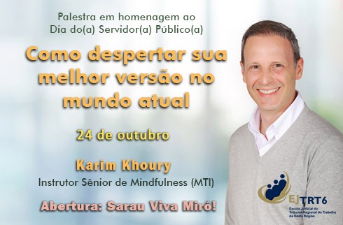 foto do palestrante Karim Khoury e texto Como despertar sua melhor versão no mundo atual 