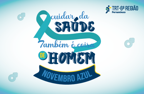 Fita azul e texto Cuidar da Saúde também é coisa de homem - Novembro Azul