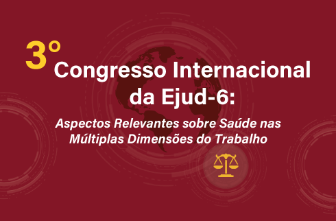 Card em fundo vinho com informações do 3º Congresso Internacional da Ejud-6