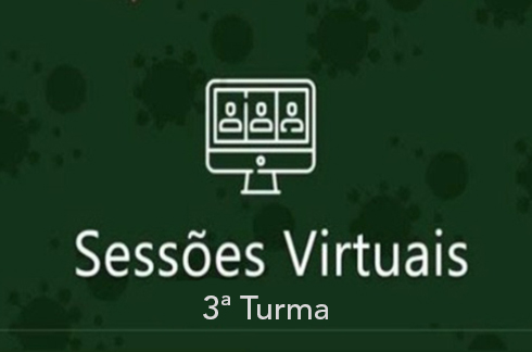Sobre fundo verde, imagem de computador e a inscrição &quot;Sessões Virtuais - 3ª Turma&quot;