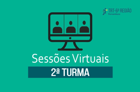Sobre fundo verde, imagem de computador e a inscrição 'Sessões Virtuais - 2ª Turma'