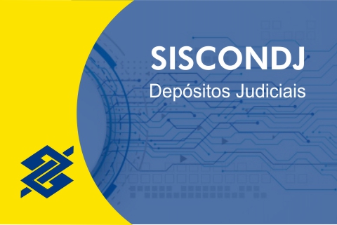 Logotipo do Banco do Brasil e texto - SISCONDJ Depósitos Judiciais