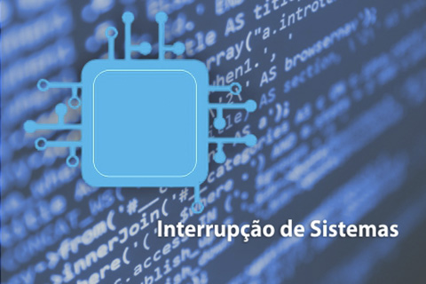 Ilustração representando linhas de código, contendo o texto &quot;Interrupção de sistemas&quot;