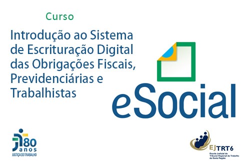  'Introdução ao Sistema de Escrituração Digital das Obrigações Fiscais, Previdenciárias e Trabalhistas (eSocial)'