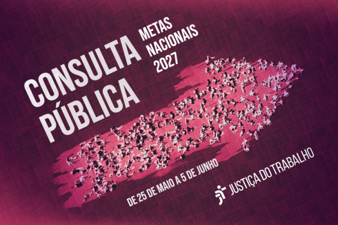 Card da consulta pública das Metas Nacionais 2027 da Justiça do Trabalho