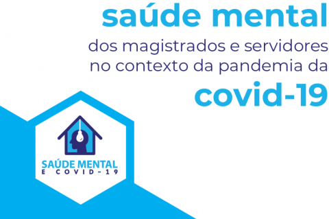 arte mostrando uma lâmpada dentro de uma cabeça e texto Saúde Mental de magistrados e servidores no contexto da pandemia da COVID19