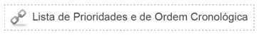 Lista de Prioridades e de Ordem Cronológica