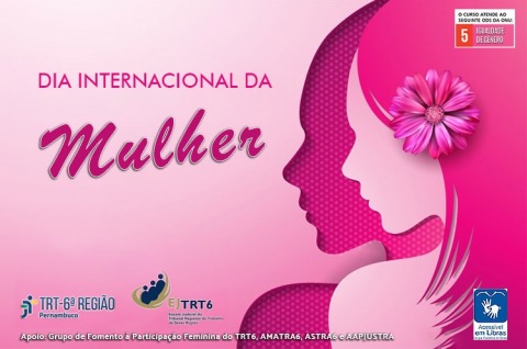 Ilustração na cor rosa, com perfil de uma mulher, uma rosa no cabelo e o texto 'Dia Internacional da Mulher'