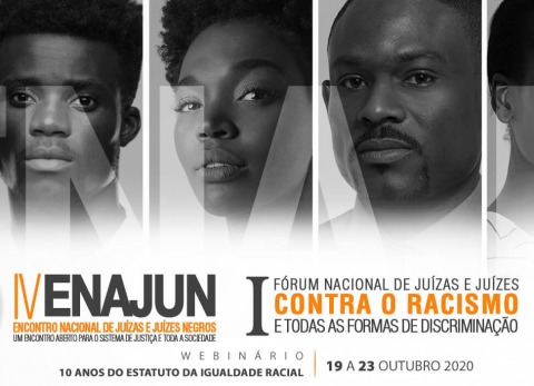 Ilustração com retratos de pessoas negras e texto &quot;IV Encontro Nacional de Juízas e Juízes Negros.I Fórum Nacional de Juízas e Juízes contra o Racismo e Todas as Formas de Discriminação. 19 a 23 de outubro&quot;