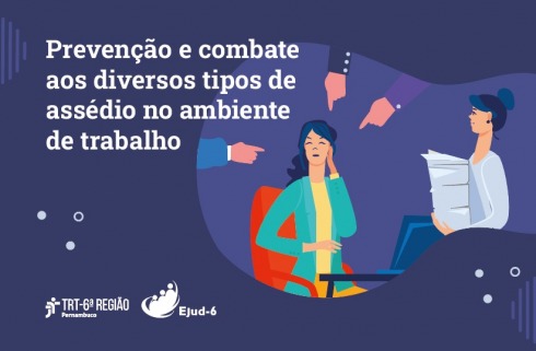 Arte de roxa tem o texto Prevenção e combate ao assédio no ambiente do trabalho