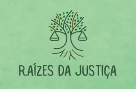 Card em fundo verde claro com arte e texto do projeto "Raízes da Justiça"