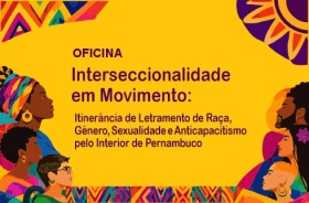 Card em fundo amarelo da oficina Interseccionalidade em Movimento