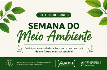 Card da Semana do Meio Ambiente 2026 do TRT-6