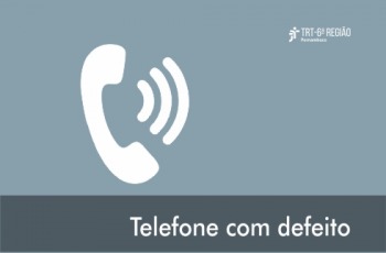 Card com imagem de telefone e texto "Telefone com defeito"